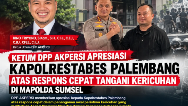 Ketum AKPERSI Apresiasi Kapolrestabes Palembang, Dorong Pengusutan Tuntas Kericuhan di Mapolda Sumsel